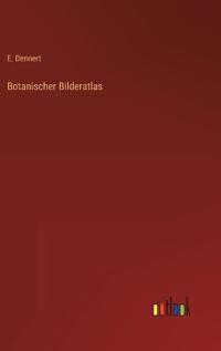 Botanischer Bilderatlas
