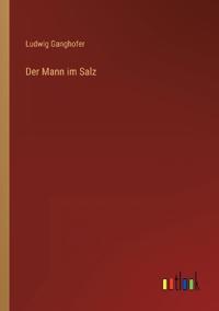 Der Mann im Salz
