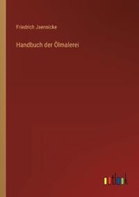 Handbuch der Ölmalerei