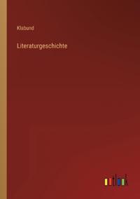 Literaturgeschichte