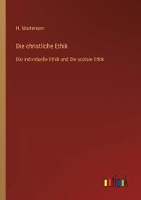 Die christliche Ethik