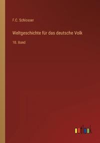 Weltgeschichte für das deutsche Volk