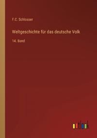 Weltgeschichte für das deutsche Volk