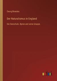 Der Naturalismus in England