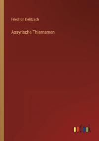 Assyrische Thiernamen
