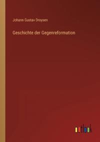 Geschichte der Gegenreformation