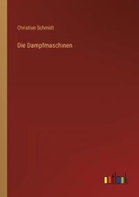 Die Dampfmaschinen