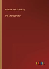 Die Brandjungfer