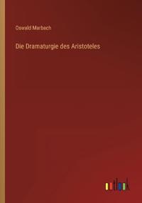 Die Dramaturgie des Aristoteles