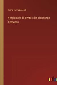 Vergleichende Syntax der slavischen Sprachen