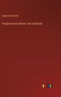 Vergleichende Mond- und Erdkunde