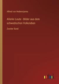 Kirjan kansi "Allerlei Leute - Bilder aus dem schwedischen Volksleben"