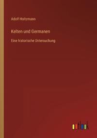 Kelten und Germanen