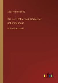Die vier Töchter des Rittmeister Schimmelmann