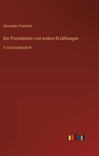 Der Postmeister und andere Erzählungen