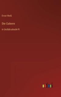 Die Galeere