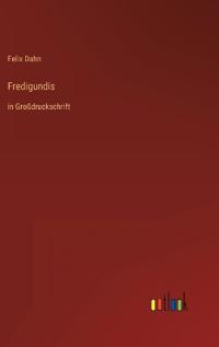 Fredigundis