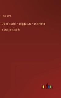Odins Rache - Friggas Ja - Die Finnin