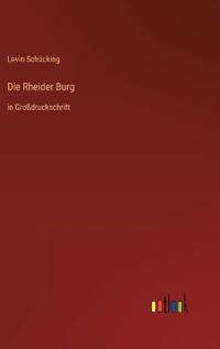 Die Rheider Burg
