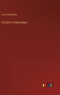 Deutsche Eroberungen