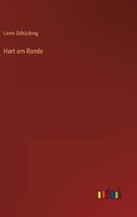 Hart am Rande