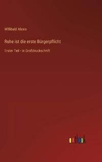 Ruhe ist die erste Bürgerpflicht