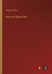 Wenn die Sonne sinkt