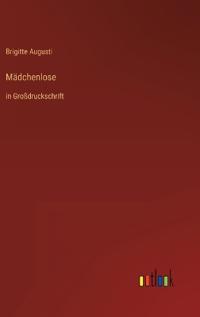 Mädchenlose