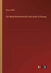 Bokomslag för "Der Maschinenmensch und seine Erlösung"