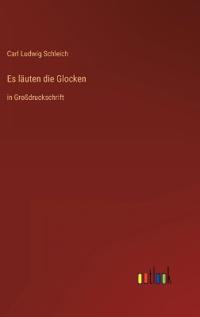 Es läuten die Glocken