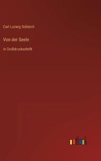 Von der Seele