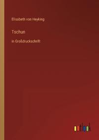 Tschun