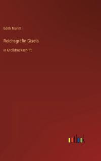 Reichsgräfin Gisela