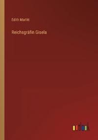 Reichsgräfin Gisela