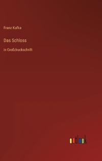 Das Schloss