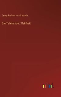Die Tafelrunde / Reinheit