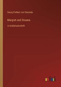 Margret und Ossana