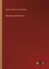 Margret und Ossana