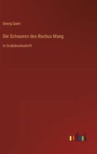 Die Schnurren des Rochus Mang