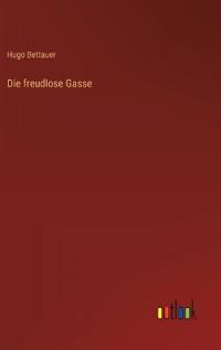 Die freudlose Gasse