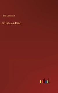 Ein Erbe am Rhein