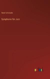 Symphonie für Jazz