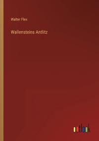 Wallensteins Antlitz