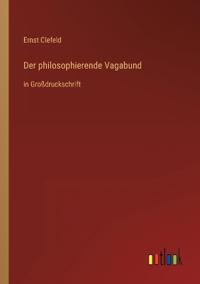 Der philosophierende Vagabund