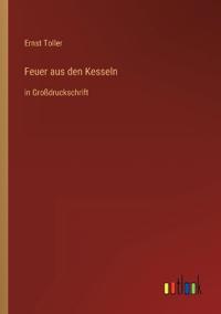 Feuer aus den Kesseln