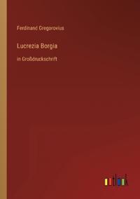 Lucrezia Borgia