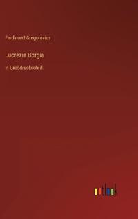 Lucrezia Borgia