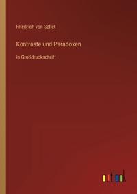Kontraste und Paradoxen