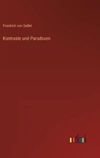 Kontraste und Paradoxen