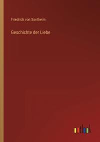 Geschichte der Liebe